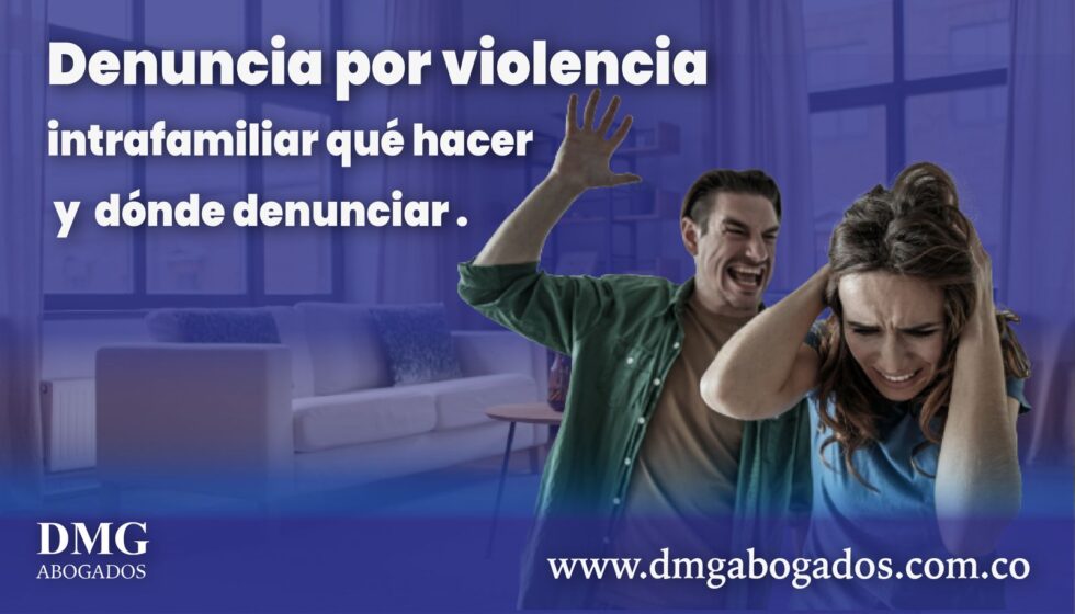 Denuncia por violencia intrafamiliar en Colombia