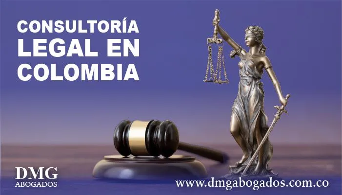 Consultoría legal en Colombia ¿Qué es, cuándo la necesitas y cómo contratarla?