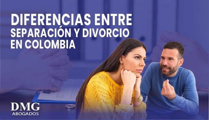Diferencias entre separación y divorcio en Colombia
