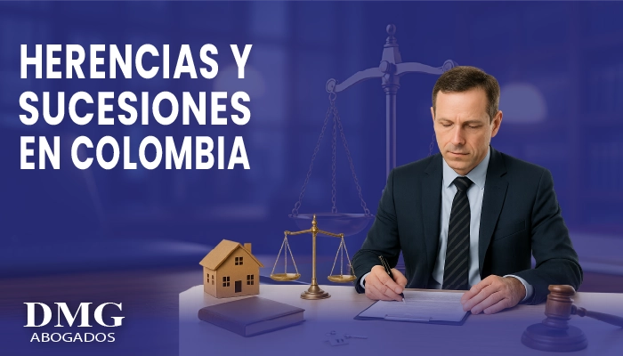 Herencias y sucesiones en Colombia: guía práctica para no enredarse