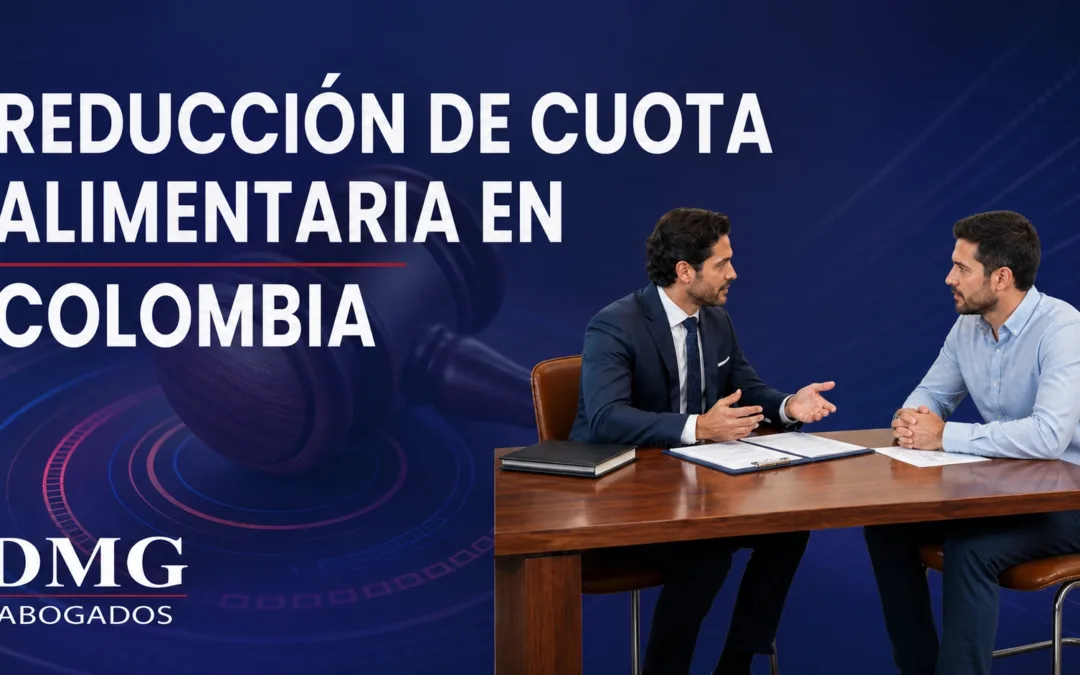 Abogado de familia asesorando a un padre o madre sobre reducción de cuota alimentaria en Colombia