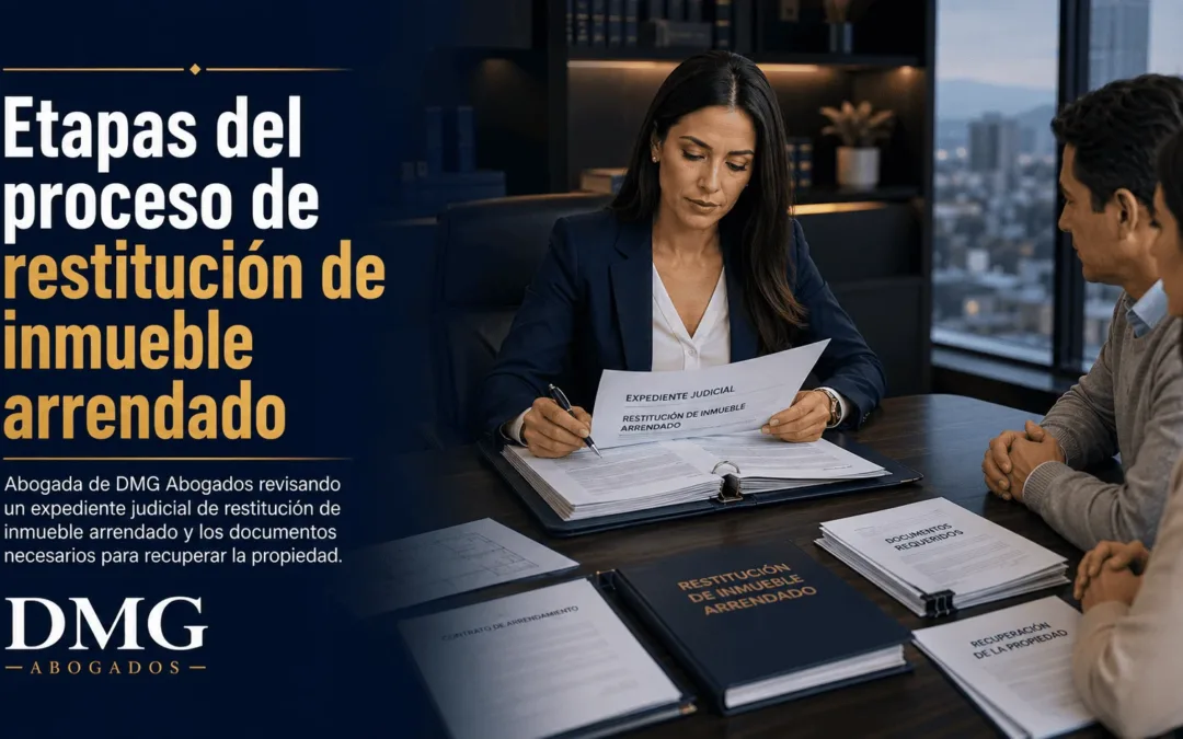 Etapas del proceso de restitución de inmueble arrendado en Colombia